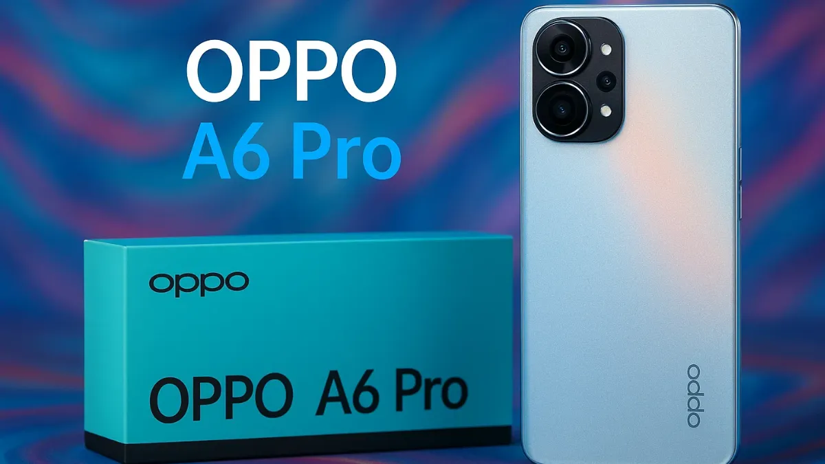 OPPO A6 Pro